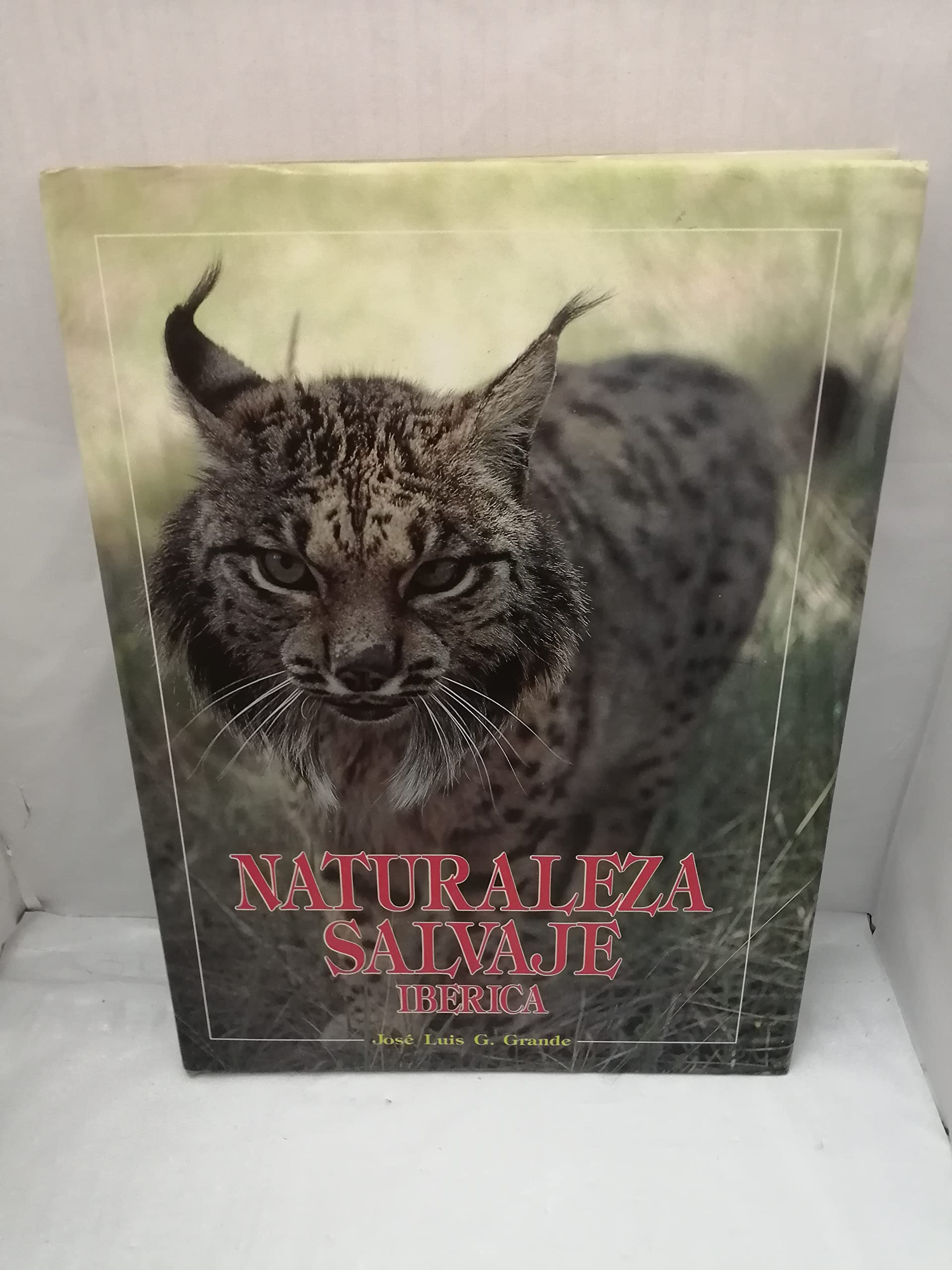NATURALEZA SALVAJE IBERICA book