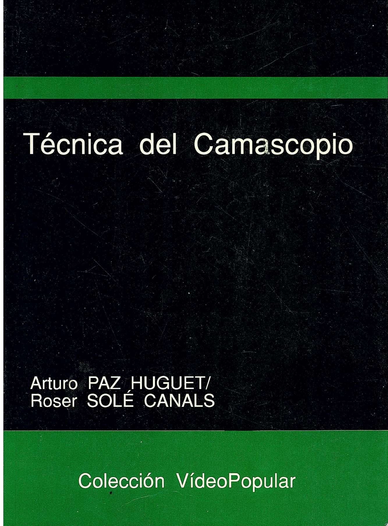 Técnica del camascopio book