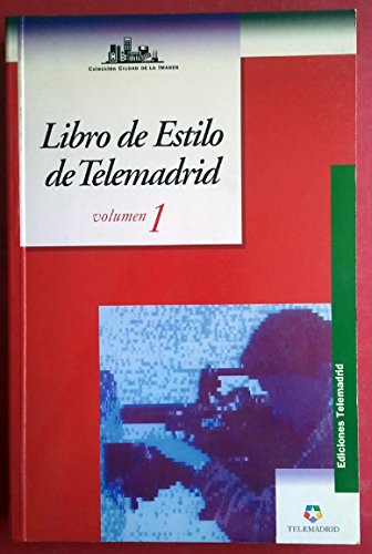 Libro de estilo de telemadrid vol.1 Books