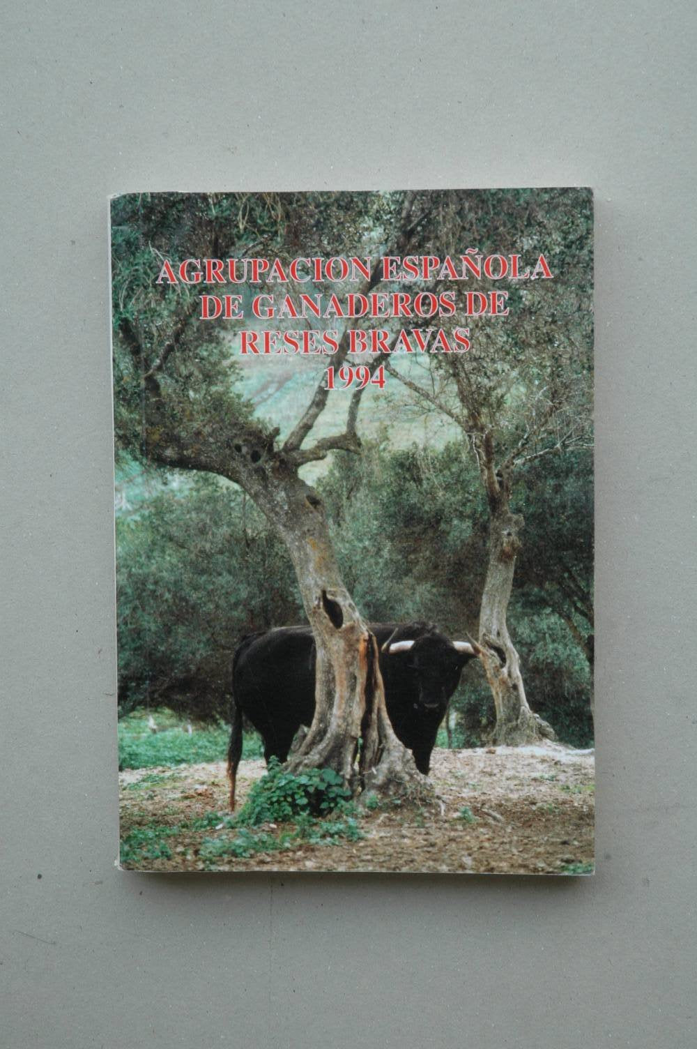Agrupación Española de Ganaderos de Reses Bravas book