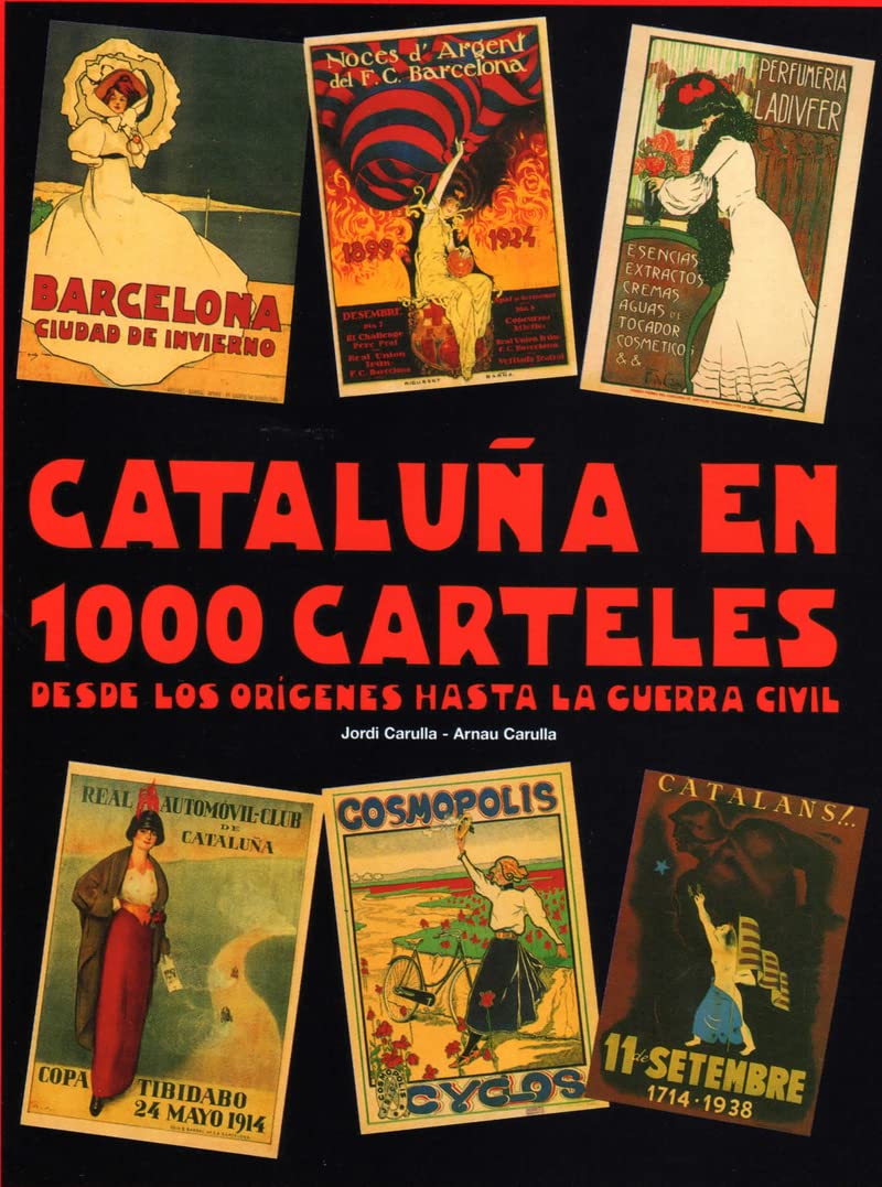 Cataluna En 1000 Carteles Film, Art & Culture