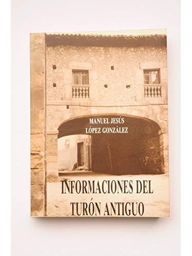 Informaciones del turon antiguo book