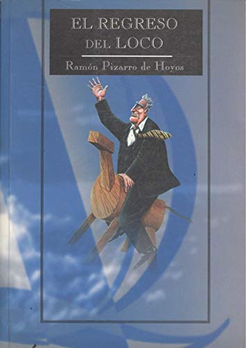El Regreso Del Loco. Books