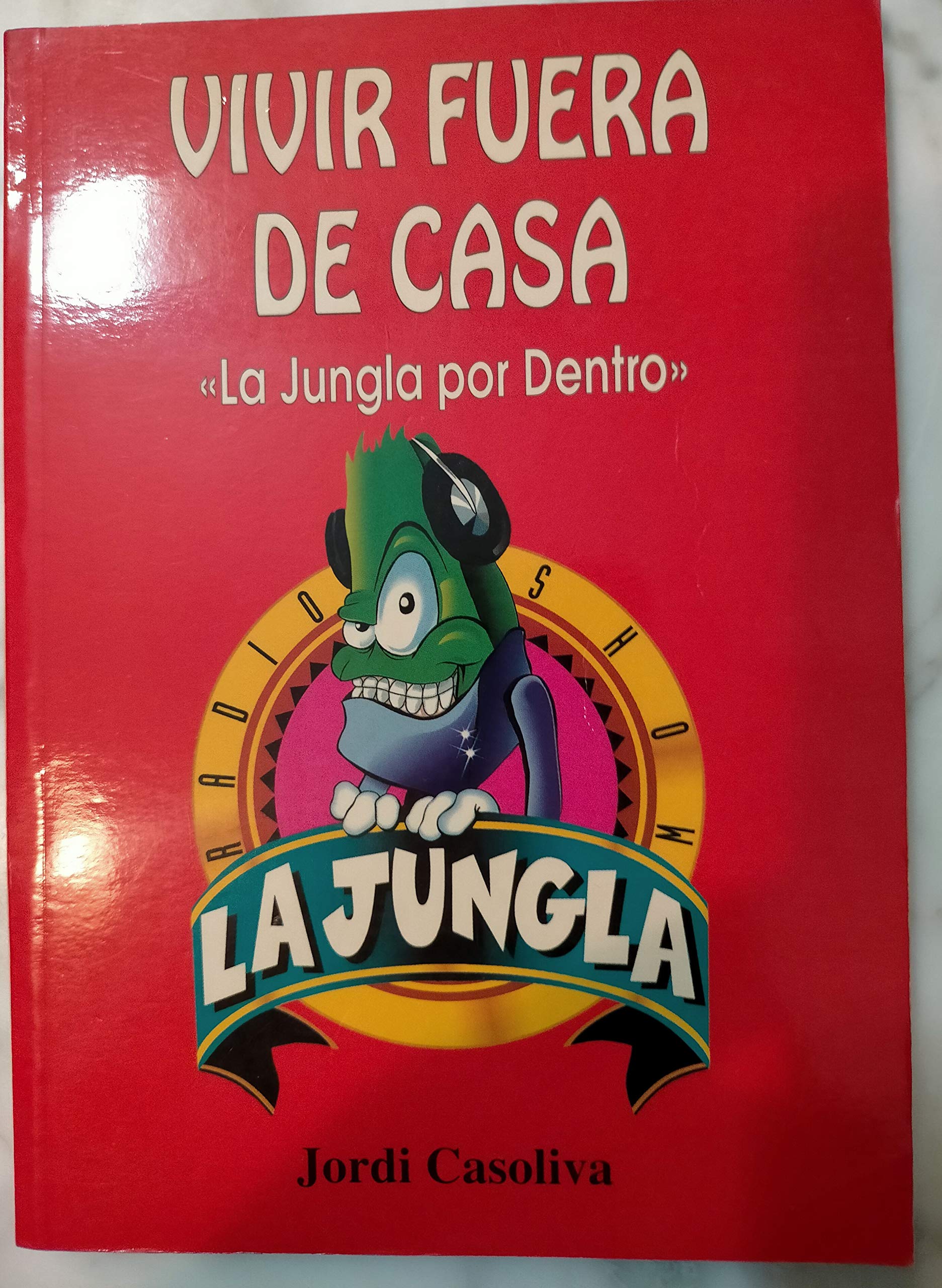(Volver a) vivir fuera de casa, "La jungla por dentro I" book