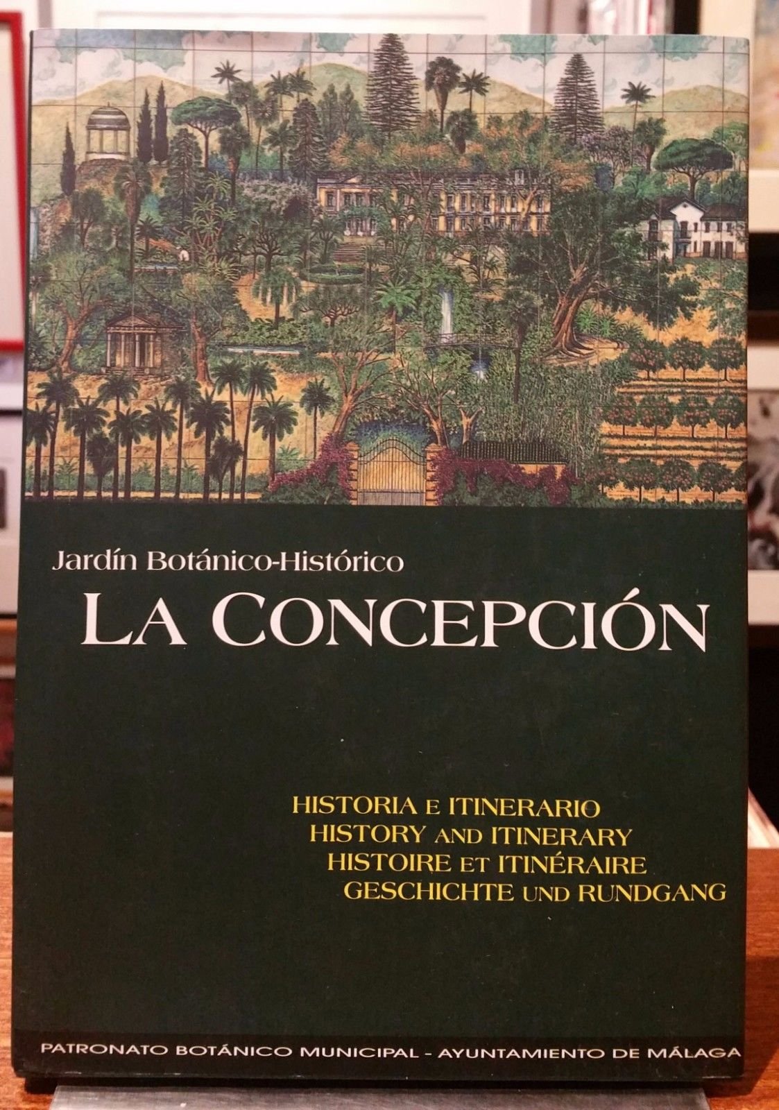 La Concepción, historia e itinerario : jardin botanico-historico book