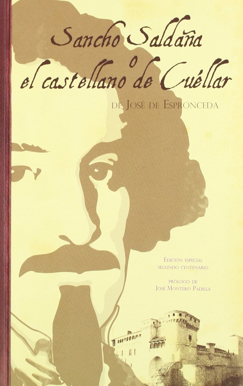 Sancho Saldaña o el castellano de Cuellar book