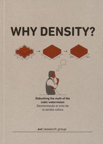 Why density?: Debunking the Myth of the Cubic Watermelon - Edition bilingue anglais-espagnol book