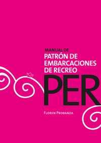 Per - Manual De Patron De Embarcaciones De Recreo (Virazon) Books