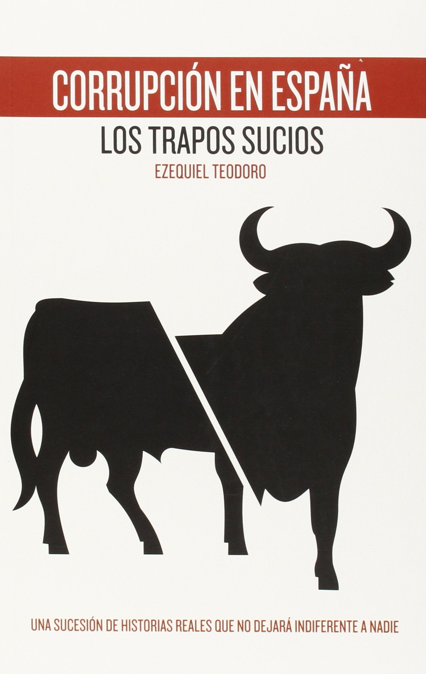 Corrupción en España: Los trapos sucios book