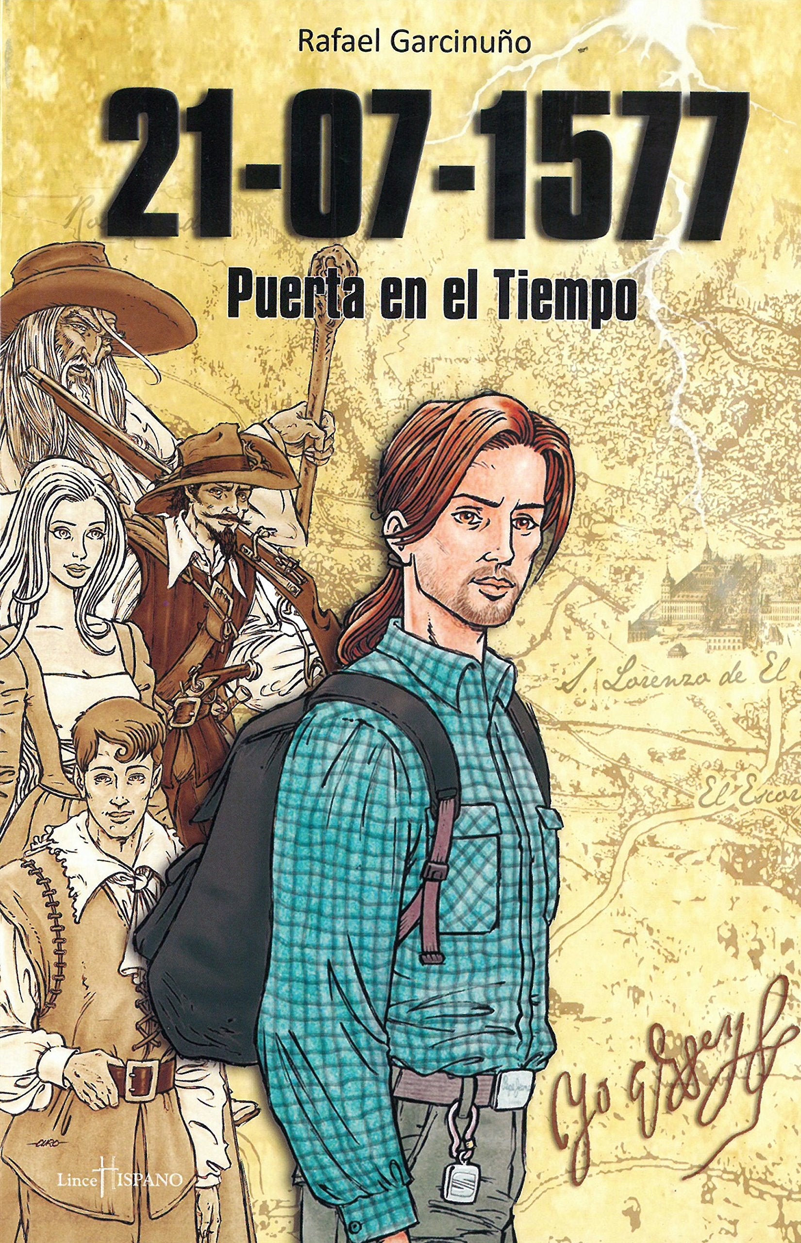 21-07-1577: puerta en el tiempo Garcinuño Morcillo, Rafael Books