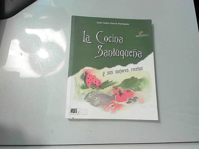 La cocina sanluqueña y sus mejores recetas Books