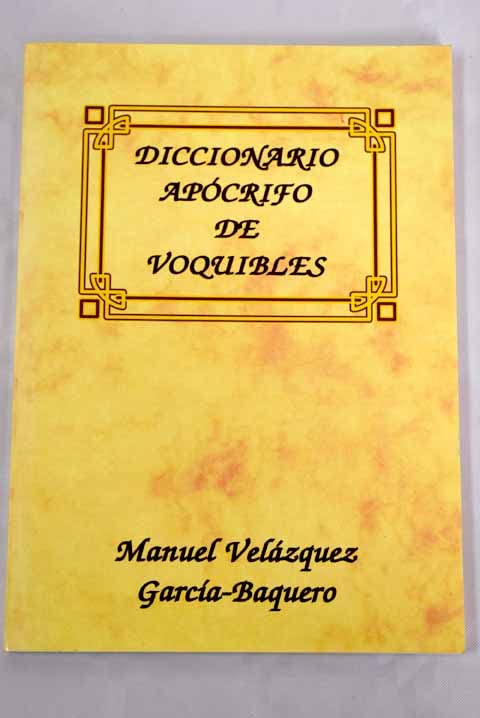 Diccionario apócrifo de voquibles book
