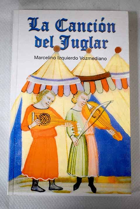 La canción del juglar Books