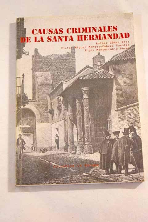 Causas criminales de la Santa Hermandad book