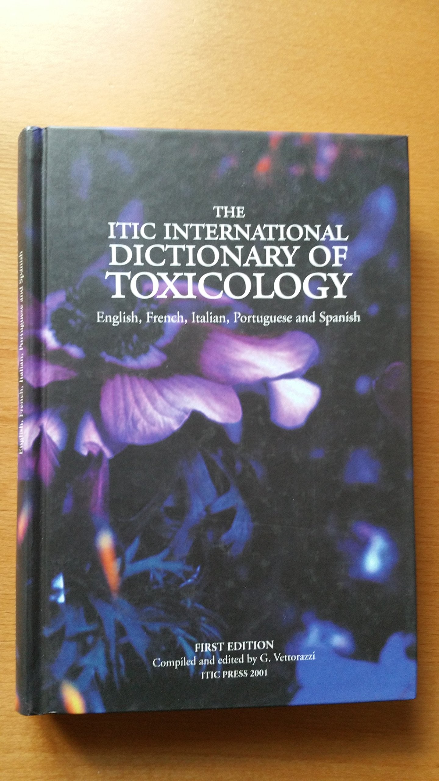 The itic, international dictionaryof toxicology book