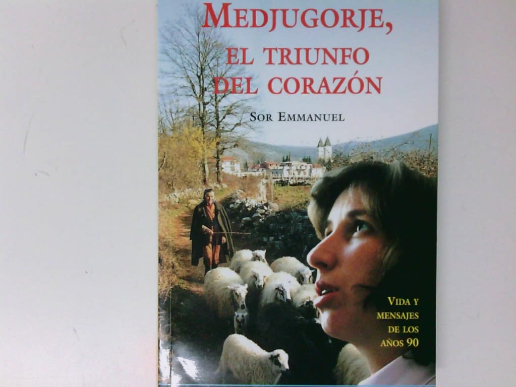 Medjugorje, el triunfo del corazón: los años 90 book