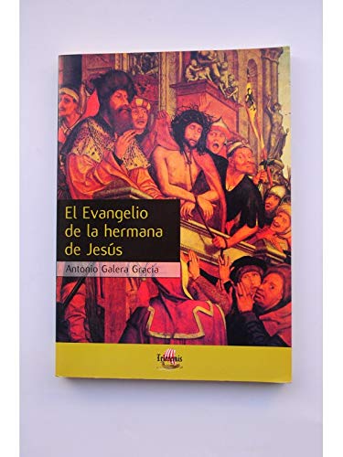 El Evangelio de la hermana de Jesús book