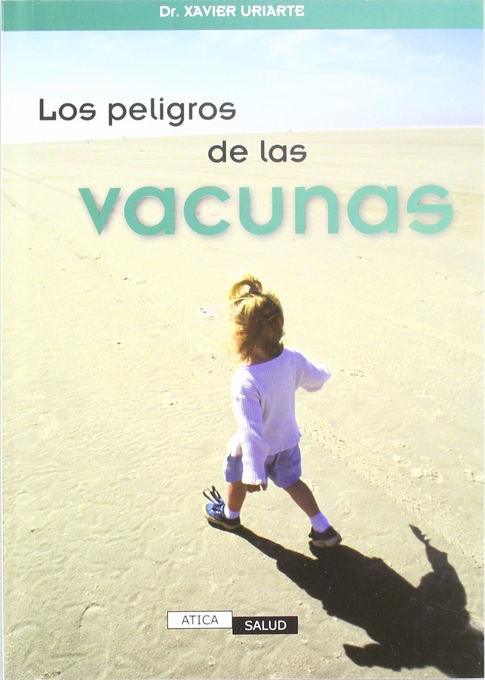 Peligros de las vacunas, los Books