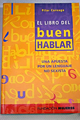El libro del buen hablar: una apuesta por un lenguaje no sexista book