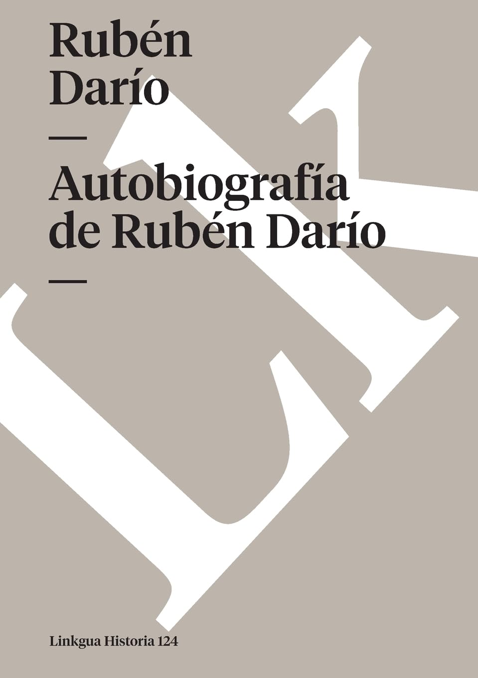 Autobiografía de Rubén Darío book