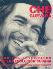 Che Guevara por los fotografos de la revolucion cubana book