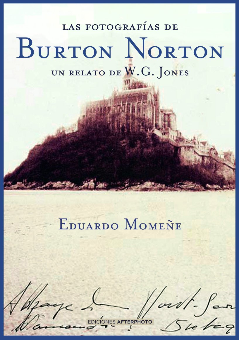 FOTOGRAFIAS DE BURTON NORTON,LAS Books