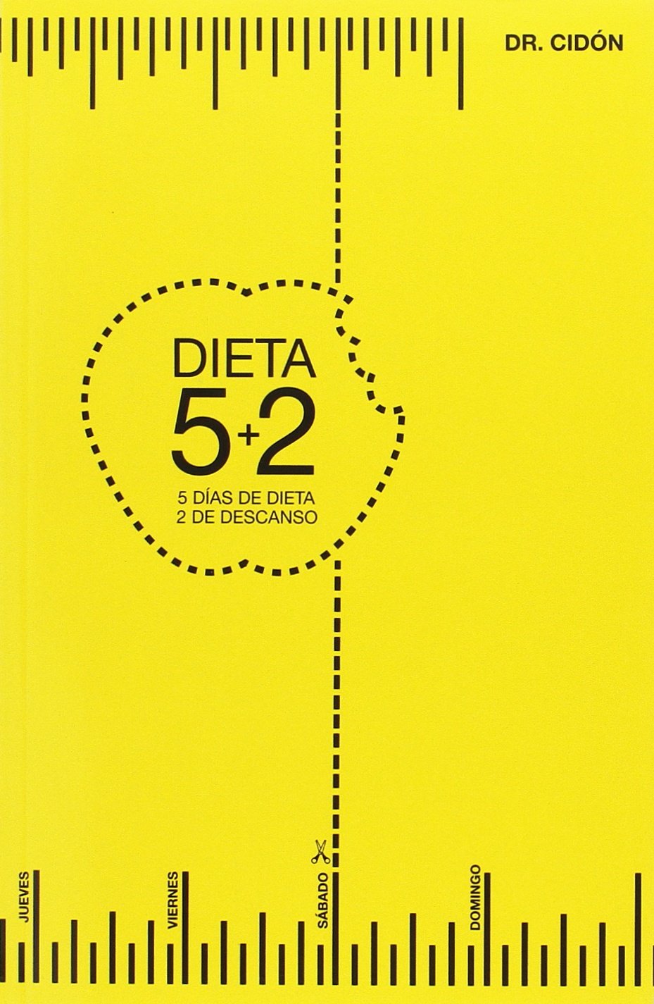 La dieta 5+2 : 5 días de dieta, 2 de descanso book