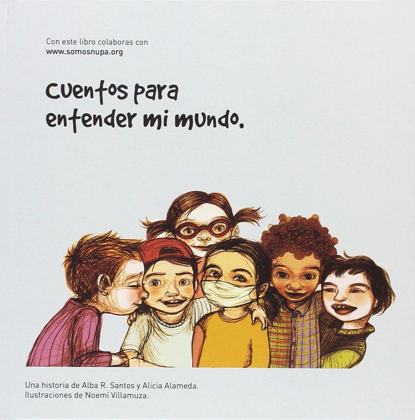 Cuentos para entender mi mundo book