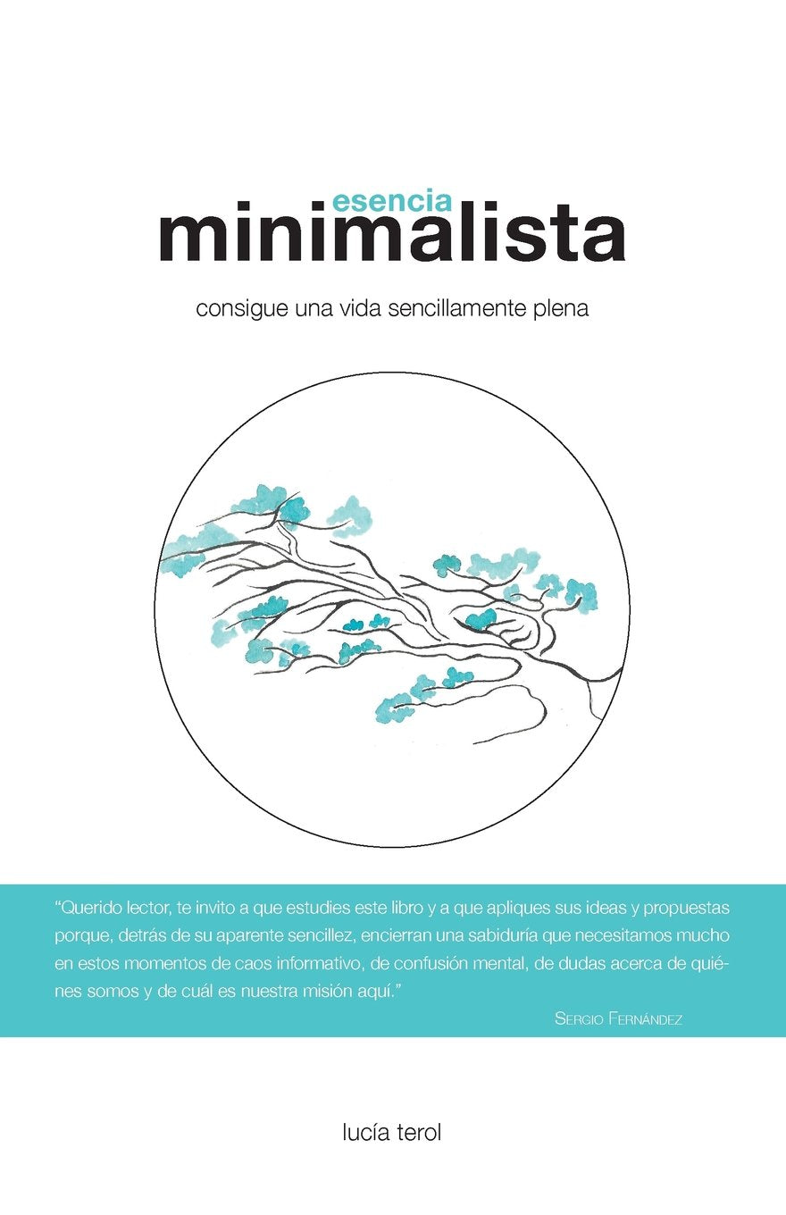 Esencia Minimalista: Consigue una vida sencillamente plena Business, Finance & Career