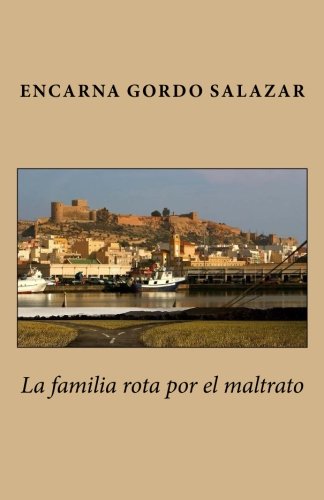 La familia rota por el maltrato Historical Fiction