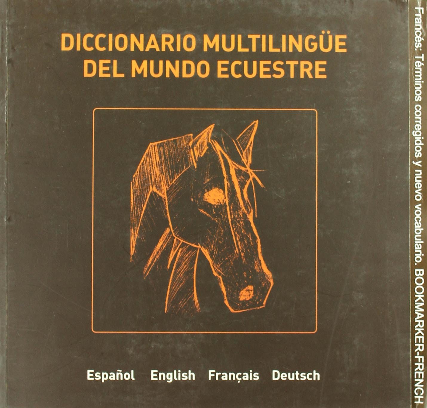 Diccionario multilingüe del mundo ecuestre Non-fiction