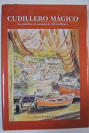 Cudillero Mágico. La palabra encantada de Elvira Bravo. book