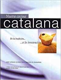 Nueva cocina catalana - de la tradicion a la innovacion - Books