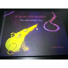 El Perro Existencialista - The Existentialist Dog book