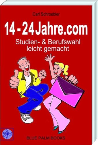 14-24Jahre.com: Studien- & Berufswahl leicht gemacht Business, Finance & Career