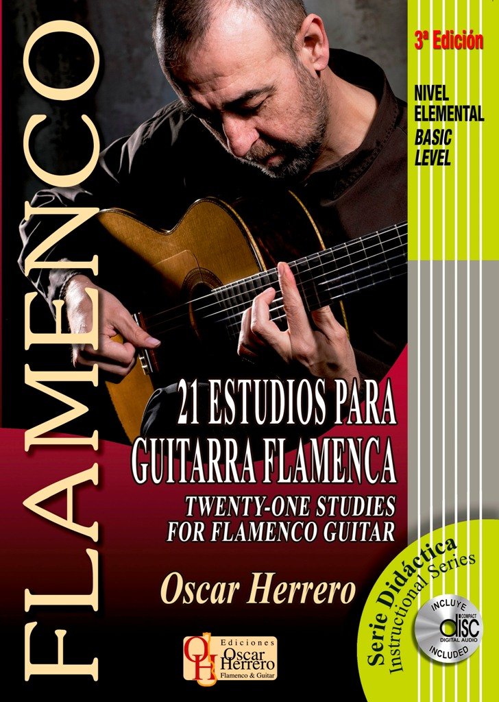 21 Estudios Para Guitarra Flamenca / 21 Studies for Flamenco Guitar: Basic Level Arts & Music