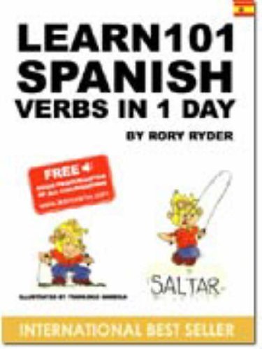 Learn 101 spanish verbs in 1 day (Learn 101 Verbs in a Day S.) Foreign Languages ​​& Dictionaries