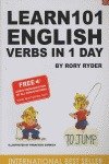 Learn 101 English Verbs in 1 Day (Learn 101 Verbs in a Day S.) Foreign Languages ​​& Dictionaries