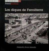 LOS DIQUES DE FERROLTERRA SOLO CUADERNO 18 book