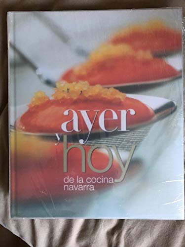 Ayer y hoy de la cocina navarra Leisure, Home & Garden