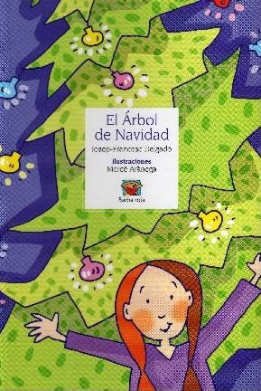 El arbol de Navidad/ The Christmas Tree book