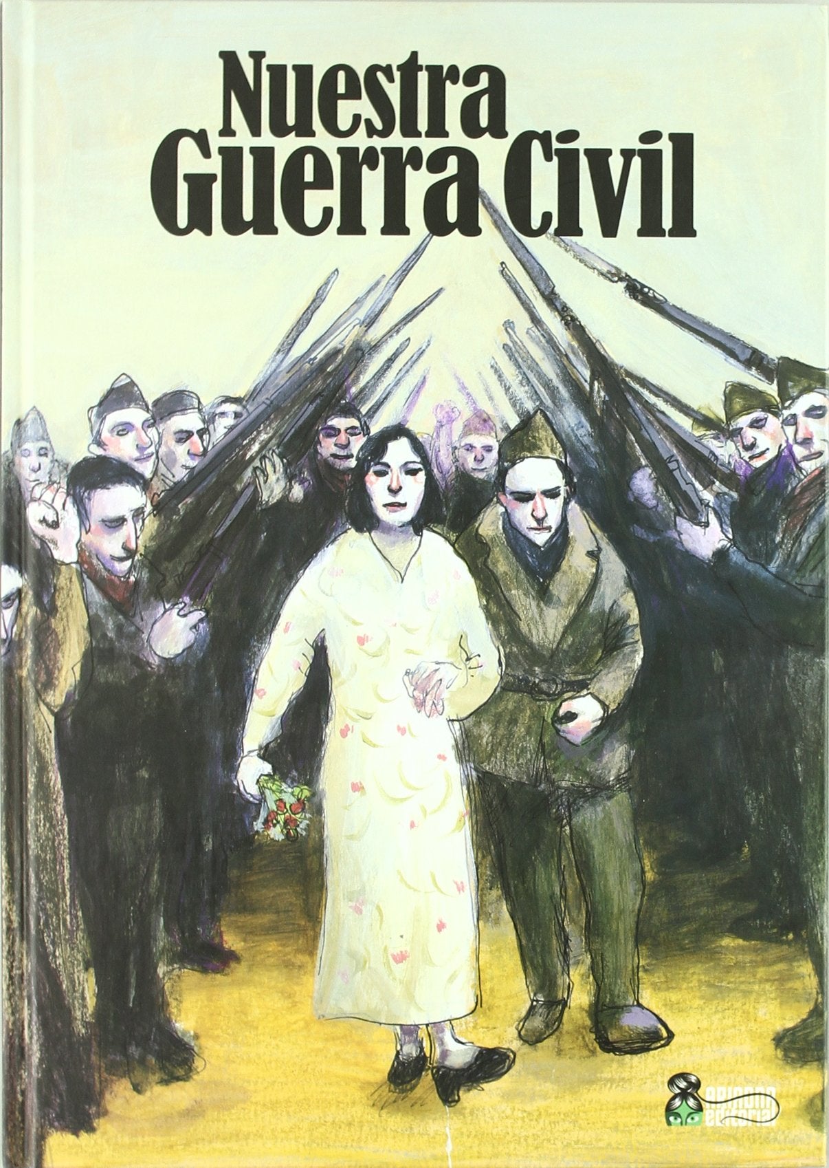 Nuestra Guerra Civil book