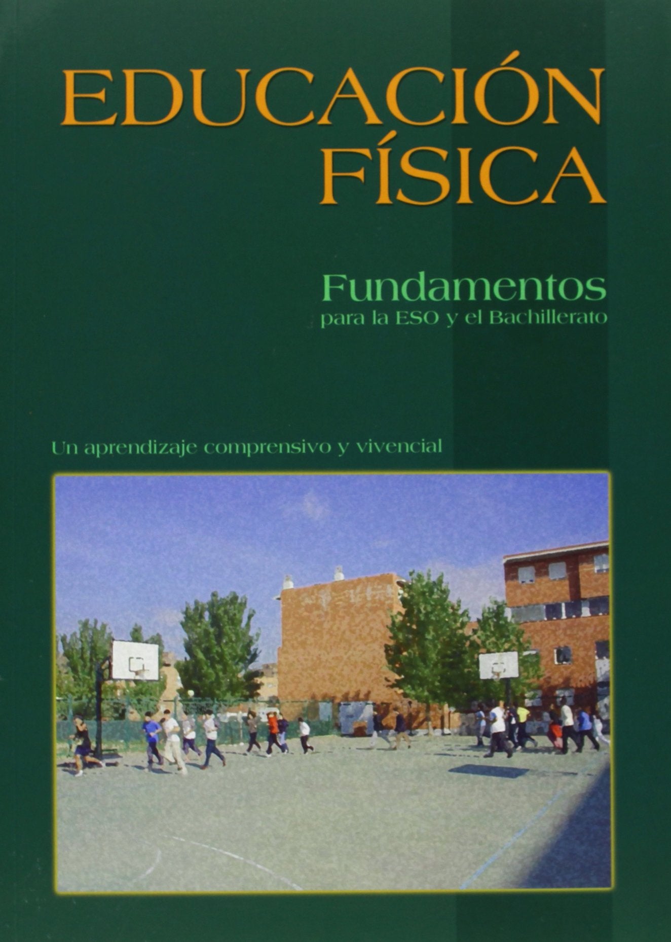 Educación física, fundamentos para la ESO y el bachillerato Study Guides