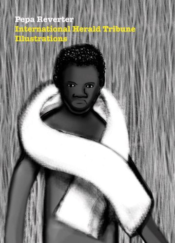 Pepa Reverter: International Herald Tribune Illustrations Film, Art & Culture