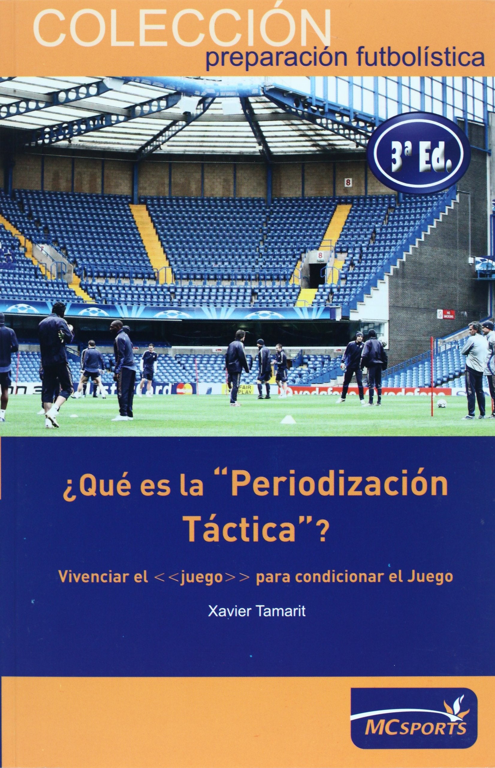 ¿Qué es la "periodización táctica"? : vivenciar el "juego" para condicionar el juego Leisure & Fun