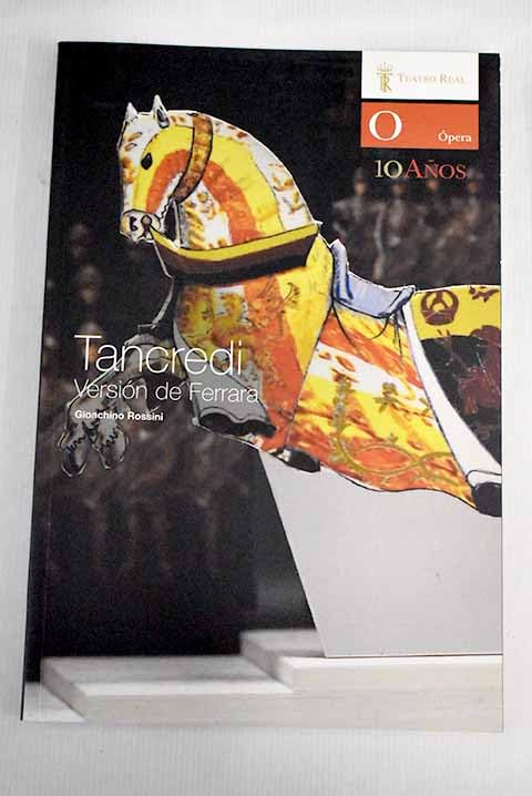 Tancredi: "Melodrama eroico" en dos actos Books