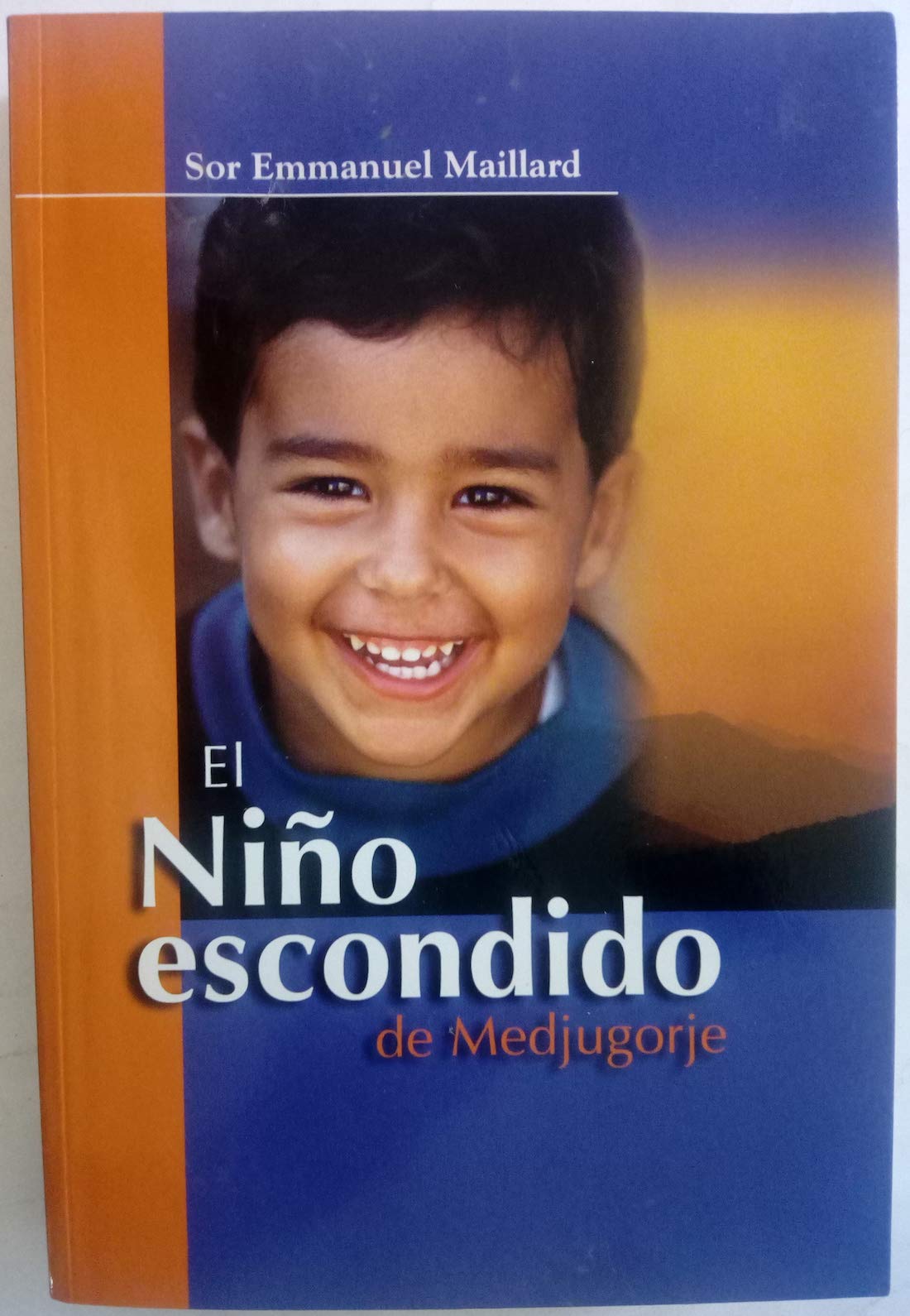El ni±o escondido de Medjugorje book