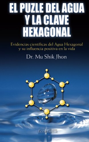 El puzzle del agua y la clave hexagonal Learning & Reference