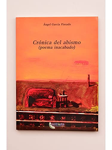 Crónica del abismo: (poema inacabado) book