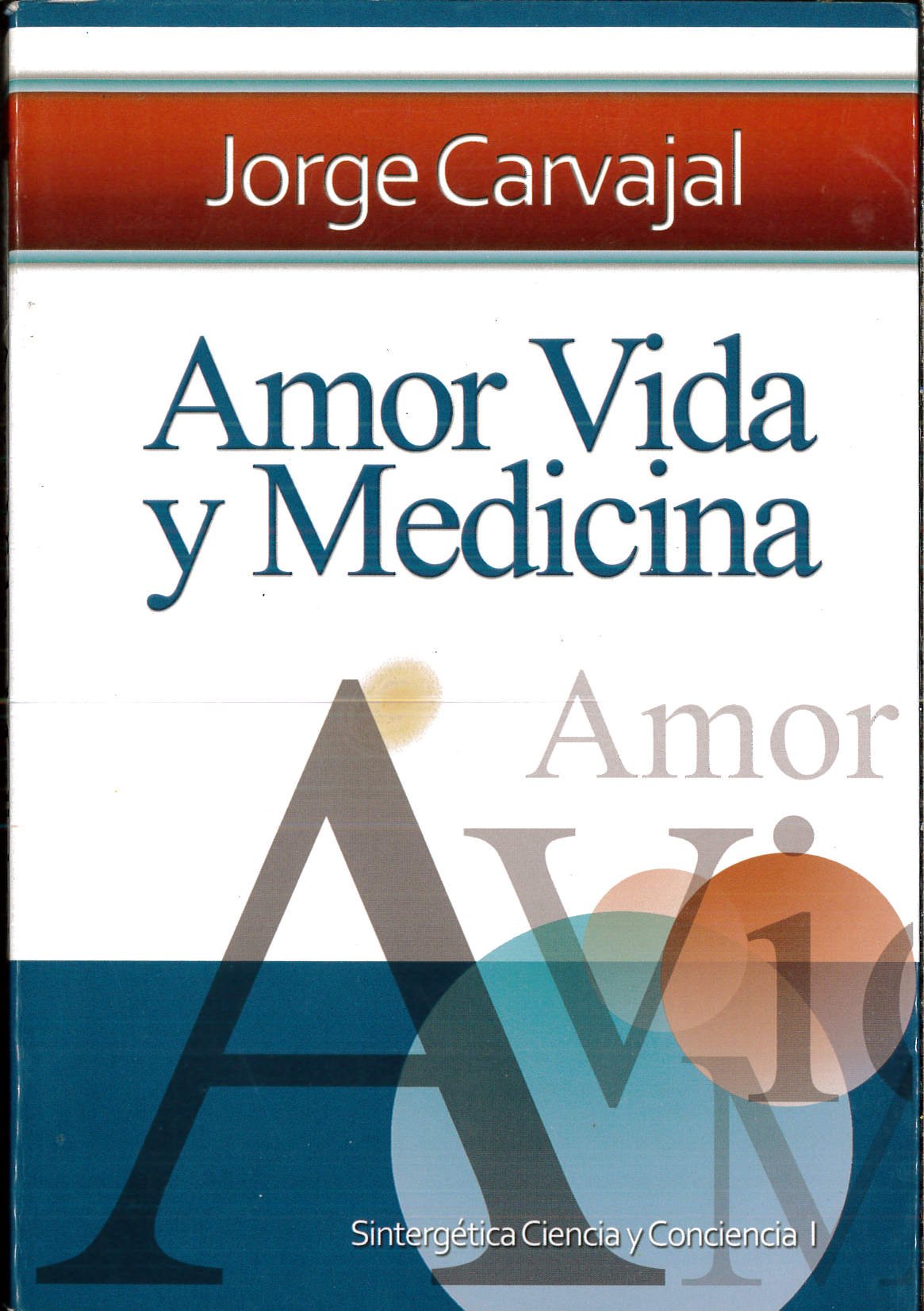 Amor, vida y medicina Social Sciences
